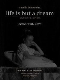 life is but a dream