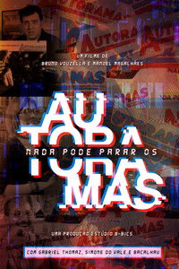 Poster for Nada Pode Parar os Autoramas