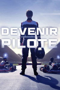 Poster for Devenir Pilote