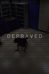 Poster for Depraved