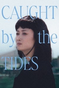 Caught by the Tides
