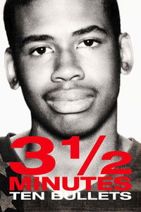 Poster for 3 ½ Minutes, 10 Bullets