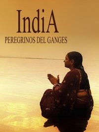 Poster for India, los peregrinos del Ganges