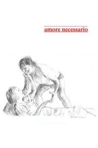 AMORE NECESSARIO