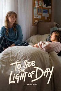 Poster for To See the Light of Day