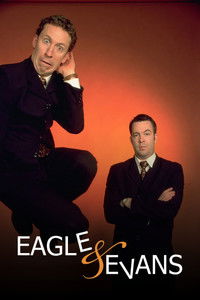 Poster for Eagle & Evans