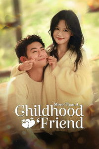 Poster for More Than A Childhood Friend