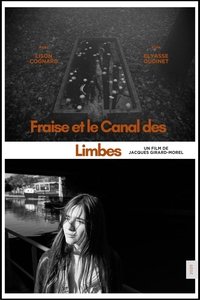 Fraise et le Canal des Limbes