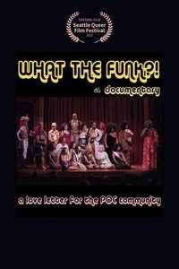 Poster for What the Funk?!