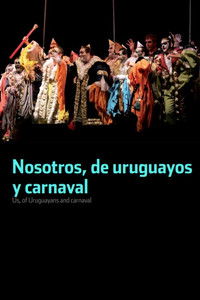 Poster for Us, of Uruguayans and Carnaval