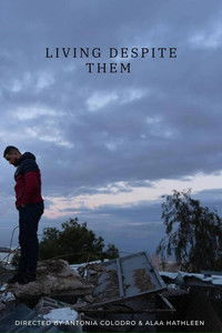 Poster for Living Despite Them