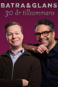 Poster for Batra och Glans - 30 år tillsammans