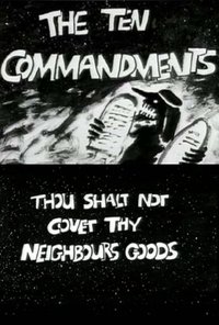 Poster for The Ten Commandments Number 9: Thou Shalt Not Covet Thy Neighbour's Goods