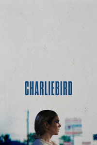 Poster for Charliebird