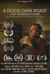 A Good Dark Roast - A Mr. Henderson Story