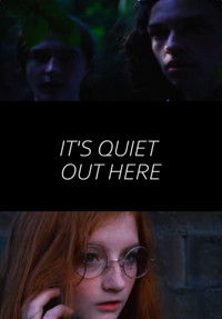 Poster for It's Quiet Out Here