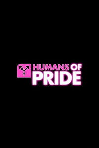 Poster for Humans of Pride