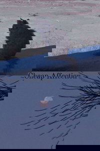 Cheap Affection