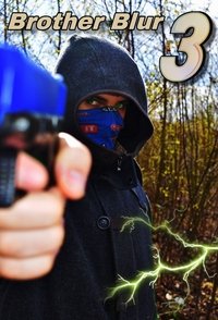 Poster for Brother Blur 3