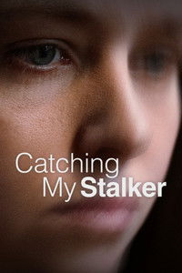 Catching My Stalker