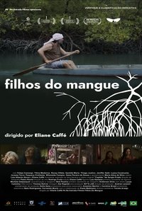 Poster for Filhos do Mangue