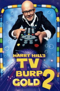 Poster for Harry Hill's TV Burp Gold 2