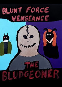 The Bludgeoner