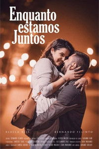 Poster for Enquanto Estamos Juntos