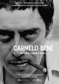 Poster for La parte maledetta. Viaggio ai confini del teatro - Carmelo Bene
