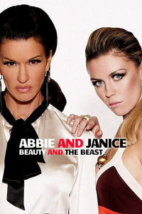Poster for Janice & Abbey: Beauty & The Best