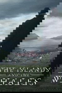 The Islands and the Whales