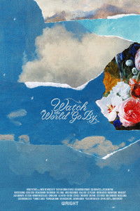 Poster for Watch the World Go By