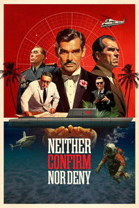 Poster for Neither Confirm Nor Deny
