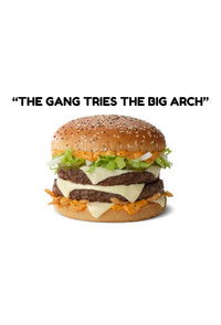 Poster for "The Gang Tries The Big Arch"