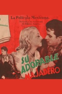 Poster for Su adorable majadero