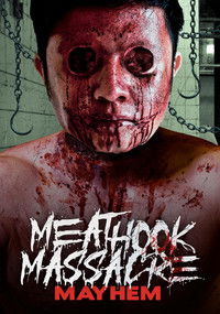 Poster for Meathook Massacre: Mayhem