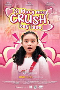Poster for Si Mary May Crush Kay Tess