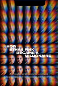 How Ethan Fink Became a Millionaire