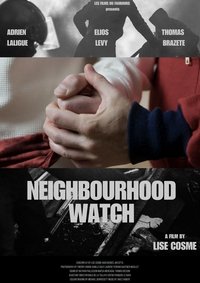 Poster for Neighbourhood Watch