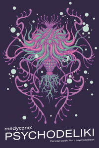 Poster for medyczne: PSYCHODELIKI