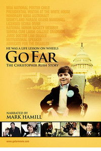 Poster for Go Far: The Christopher Rush Story