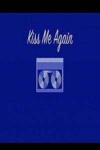 Kiss Me Again