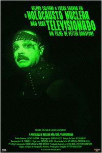 Poster for O Holocausto Nuclear Não Será Televisionado