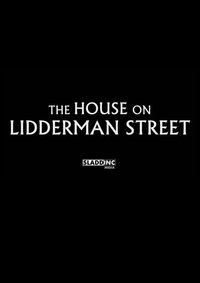 The House on Lidderman Street
