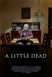 Poster for A Little Dead