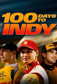 Poster for 100 Days to Indy