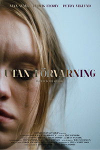 Poster for Utan Förvarning