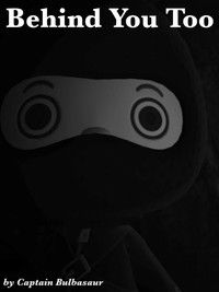 Behind You Too (an Animal Crossing mini horror movie sequel)