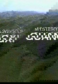 Mystery Caves Of Guangxi