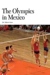 The Olympics in Mexico